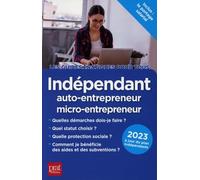 Indépendant, auto-entrepreneur, micro-entrepreneur 2023
