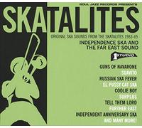 Independence and Far East Original Ska Sounds from The Skatalites 1963-65