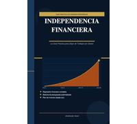 INDEPENDENCIA FINANCIERA