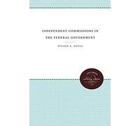 Independent Commissions In The Federal Government