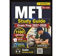 Independent MFT Study Guide: Marital And Family Therapy Exam Prep with 1100 Exam-Style Practice Questions and Expert Rationales