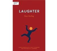 Independent Thinking on Laughter by Dave Keeling Dave Keeling (Auteur)