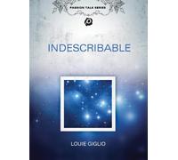 Indescribable with Study Guide