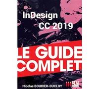 InDesign CC 2019 Nicolas Boudier-Ducloy (Auteur)