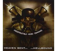 Indestructable Noise Comm - Heaven Sent... Hellbound