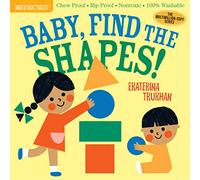 Indestructibles Baby Find the Shapes by Amy Pixton Unknown (Auteur)