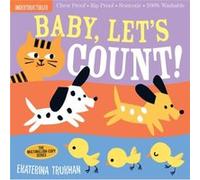 Indestructibles: Baby, Let's Count! – Résistant aux morsures et à la déchirure, non toxique