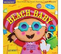 Indestructibles Beach Baby by Amy Pixton Kate Merritt, (Auteur)