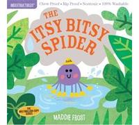 Indestructibles The Itsy Bitsy Spider by Maddie Frost Maddie Frost (Auteur)