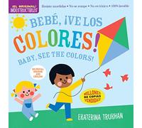 Ekaterina Trukhan – Indestructibles Bebe ve los colores / Baby See the Colors – Édition bilingue