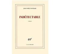 Jean-Noël Pancrazi – Indétectable