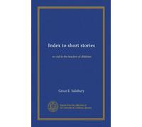 Index des histoires courtes : une aide à l'enseignant des enfants