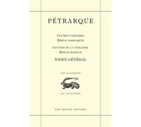 Index Général - Lettres Familières - Lettres De Vieillesse