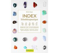 Index lithothérapeutique - Manuel de lithothérapie