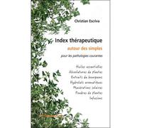 Index thérapeutique...pour les pathologies courantes - Christian Escriva - Amyris Eds - broché - Dictionnaire et encyclopédie