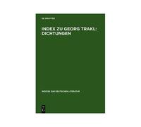 Index Zu Georg Trakl: Dichtungen