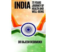 INDIA 75 years journey of health and well-being