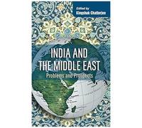 India And The Middle East: Problems And Prospects