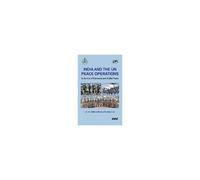 India And The Un Peace Operations