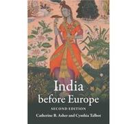 India before Europe by Talbot & Cynthia University of Texas & Austin Talbot Cynthia University of Texas Austin (Auteur)
