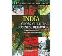 India - Cross-cultural Business Behavior Mary Gesteland, Richard Gesteland (Auteur)
