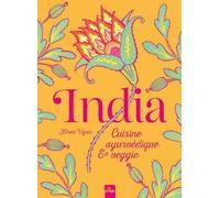 India: Cuisine ayurvédique et veggie
