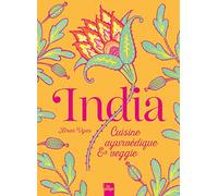 India: Cuisine ayurvédique et veggie