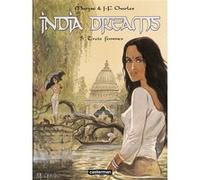 India Dreams Jean-François Charles (Dessinateur), Maryse Charles (Scénario)