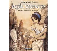 India Dreams Quand revient la mousson - Jean-François Charles - Casterman - cartonné - Bande dessinée
