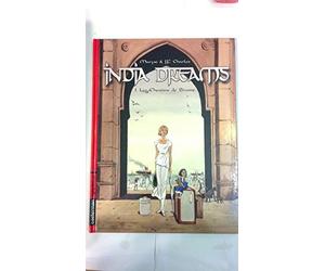 India Dreams, tome 1 : Les Chemins de brume