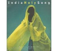 India Holy Song Xavier Zimbardo (Auteur)