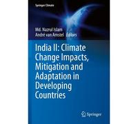 India Ii: Climate Change Impacts, Mitigation And Adaptation In Developing Countries