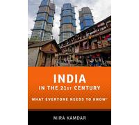 India in the 21st Century: What Everyone Needs to Know