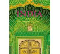 India: In Word and Image, Revised, Expanded and Updated: In Word and Image