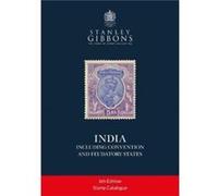 India including Convention and Feudatory States by Stanley Gibbons Stanley Gibbons (Auteur)