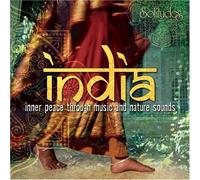 India: inner peace through music and nature sounds by George Koller