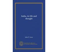 India, its life and thought