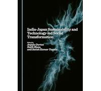 India-Japan Sustainability and Technology-led Social Transformation