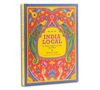 India Local: Classic Street Food Recipes