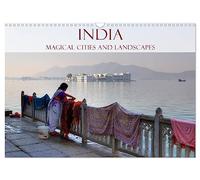 India - Magical Cities and Landscapes (Wall Calendar 2027 DIN A3 landscape), CALVENDO 12 Month Wall Calendar: A photo journey from North to South of fascinating India.