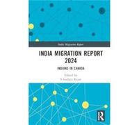 India Migration Report 2024 - Taylor amp Francis Ltd - Taylor amp Francis Ltd - Livre en Anglais - Hardback Taylor amp Francis LtdTaylor amp Francis Ltd (Auteur)