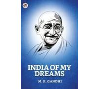 India Of My Dreams