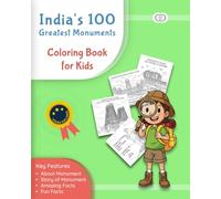 India’s 100 Greatest Monuments Coloring Book for Kids Aged 5+: Become a Young Explorers