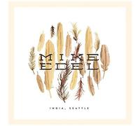 Edel Mike – India Seattle – Import