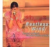 Div Worldmusic - Restless Wind: Shades of Music from The