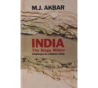 India: The Siege within by M. J. Akbar (2003-12-31)