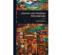 Indian and Spanish Neighbours