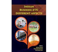 Indian Business @ 75-Different Aspects