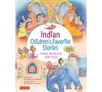 Indian Children's Favorite Stories: Fables, Myths and Fairy Tales