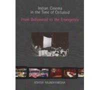 Indian Cinema In The Time Of Celluloid